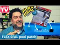 Flex Seal Pool Patch and Repair tested FLEX TAPE pool patch 333