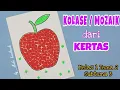 Download Lagu Cara Membuat Kolase Apel dari Kertas Origami || Kolase Buah Buahan || SBDP Kelas 1 Tema 2