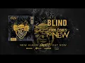 From Ashes To New - Blind (Official Audio)