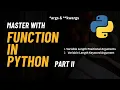 Function in Python Part II args kwargs explained Simply