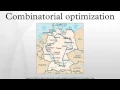 Combinatorial optimization