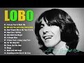 Lagu Lobo Old Love Songs – Best Romantic Hits Full Album | Nostalgic Collection