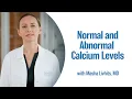 Normal and Abnormal Calcium Levels UCLA Endocrine Center