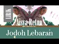 Aisya Retno - Jodoh Lebaran (Lirik Video)