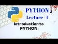 Introduction to PYTHON - 3 Lecture