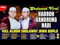 Download Lagu FULL ALBUM SHOLAWAT MERDU GANDRUNG NABI TERBARU 2025 | SHOLAWAT JAWA VIRAL GANDRUNG NABI 2025🥰