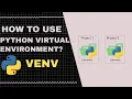 How to create and use virtual environment using VENV module in python