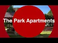 The Park Apartments Tour