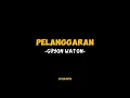 Download Lagu Pelanggaran-Guyon Waton (Slowed+Reverb)