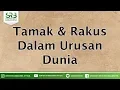 Download Lagu Tamak \u0026 Rakus Dalam Urusan Dunia - Ustadz DR Syafiq Riza Basalamah MA