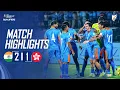 India 2-1 Hong Kong China AFC Asian Cup 2027 Qualifiers Final Round Group C Match Highlights