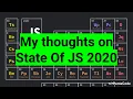 My Thoughts on the State of JavaScript 2020 Survey