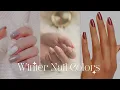 12 Beautiful Winter Nail Colors You will Love The best winter nail colors Christmas nail colors