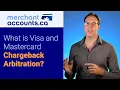 What is Visa and MasterCard Chargeback Arbitration