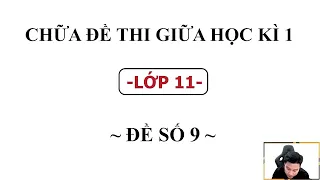 ÔN THI GIỮA HỌC KÌ 1 - TOÁN 11 - BUỔI 9 - Thầy Nguyễn Quốc Chí