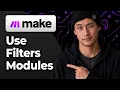 How to Use Filters Between Modules in Make com 2026 Step By Step Guide