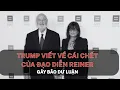 Trump viết về cái chết của đạo diễn Reiner gây bão dư luận