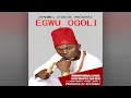Lagu Mmirimalugo Nwonyeabor - Egwu Ogoli ( Ije Love )