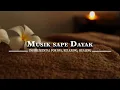 Download Lagu INSTRUMENT MUSIK SAPE DAYAK - MUSIC FOR SPA, RELAXING, HEALING, SLEEP