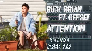 rich brian ft offset attention remake flp 