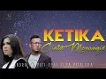 Download Lagu Andra Respati ft Elsa Pitaloka - Ketika Cinta Menangis | Lagu Minang Terbaru