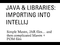 Java Libraries Importing into IntelliJ when Maven imports fail