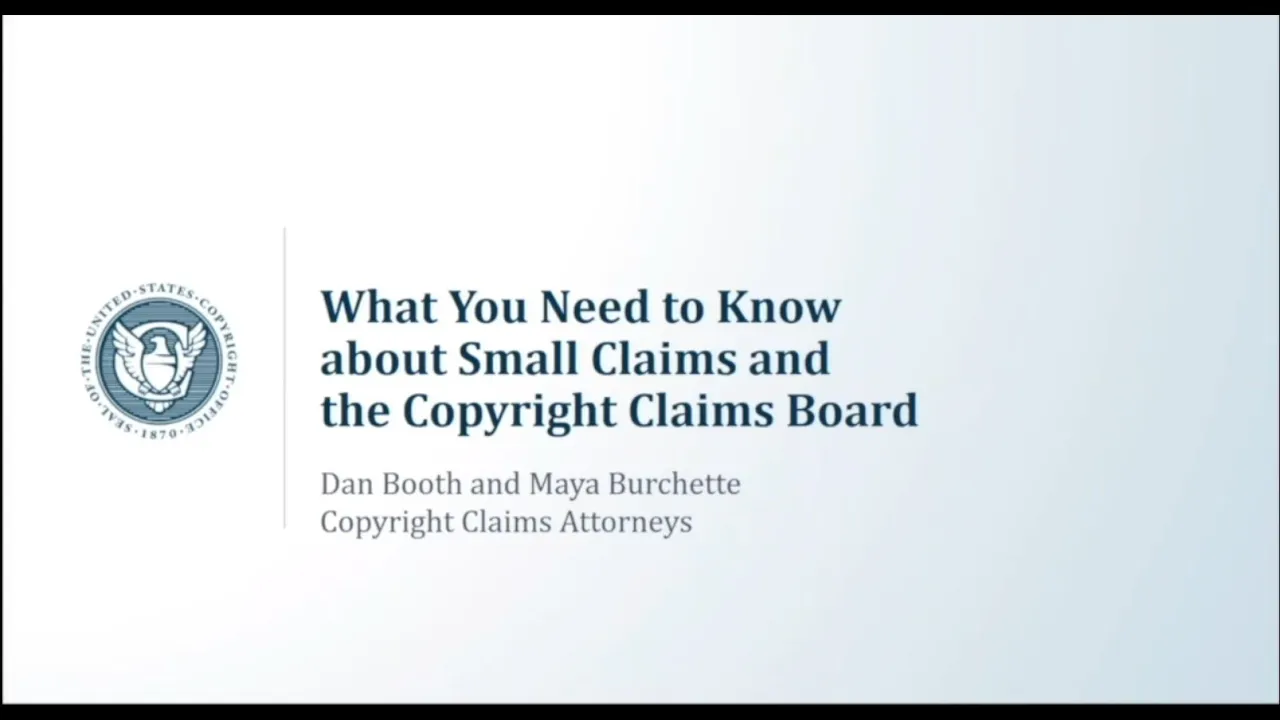 What You Need To Know about Small Claims and the Copyright Claims Board