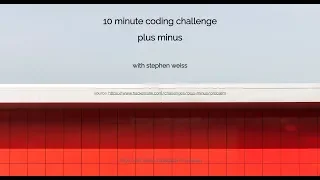 10 minute coding challenge plus minus