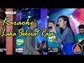 Download Lagu Karaoke Duet - Luka Sekerat Rasa (Adella)