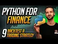 Simulate a Trading Strategy with Pandas - Python For Finance Chapter 9