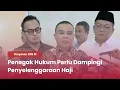 Lagu Pimpinan DPR RI : Penegak Hukum Perlu Dampingi Penyelenggaraan Haji - TVR 120