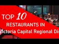Top 10 best Restaurants in Victoria Capital Regional District British Columbia