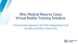 Ohio Medical Reserve Corps - Virtual Reality Training Initiative