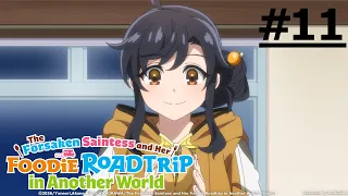 《無用聖女的異世界美食之旅 憑藉隱藏技能召喚露營車》#11 (繁中字幕 | 日語原聲)【Ani-One Asia】