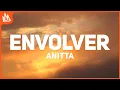 Download Lagu Anitta - Envolver (Letra)