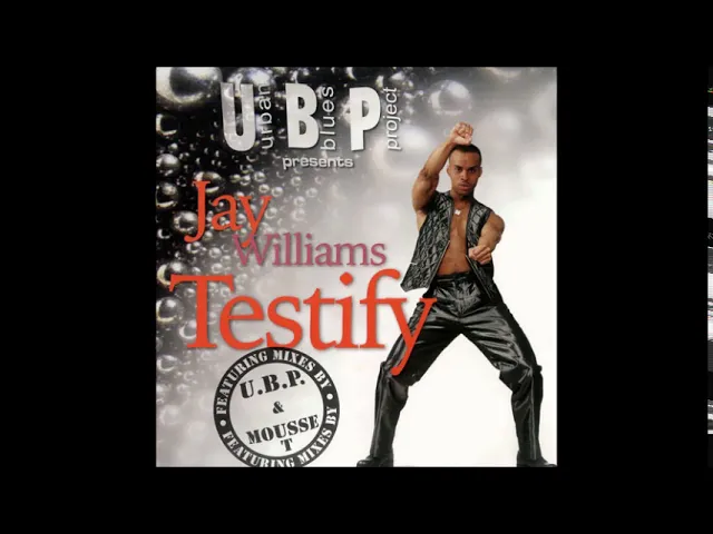 Urban Blues Project presents Jay Williams - Testify (Mixes & Dubs)