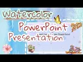 WATERCOLOR AUTUMN THEME POWERPOINT PRESENTATION TUTORIAL