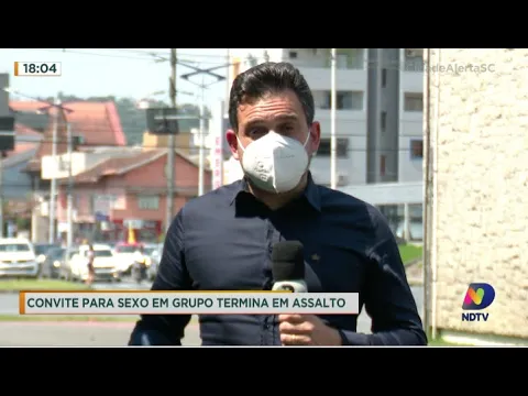 Convite para sexo em grupo termina em assalto em Indaial