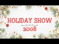 Download Lagu Holiday Show | 2008