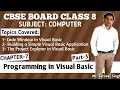 CBSE Board Class 8 Computer Chapter 7 Programming in Visual Basic Part 3 NCERT Solutions