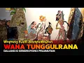 Download Lagu LIVE REC. Wayang Kulit Banyumasan || Ki Gendroyono Purbalingga Lakon Babad Wana Tunggulrana
