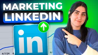 Cómo Hacer Marketing en LinkedIn y Crecer en 6 Pasos
