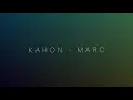 Download Lagu KAHON - MARC (Official Audio)