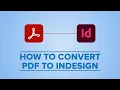 How to convert PDF to InDesign