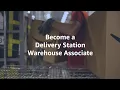 Would you like being an Amazon Delivery Station Warehouse Associate