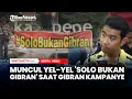Download Lagu Muncul Yel-Yel 'Solo Bukan Gibran' Saat Gibran Kampanye di Kandang Banteng