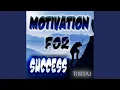 Lagu Motivation For Success