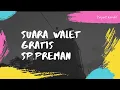 🔴 SUARA WALET GRATIS SP.PREMAN~BY YAYAT KERDIL