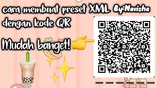 tutorial cara membuat preset xml alight motion jadi kode qr dan cara memasangnya nya part 1