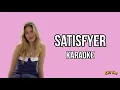 Download Lagu Roxy Dekker - Satisfyer | Karaoke Version (Instrumental)